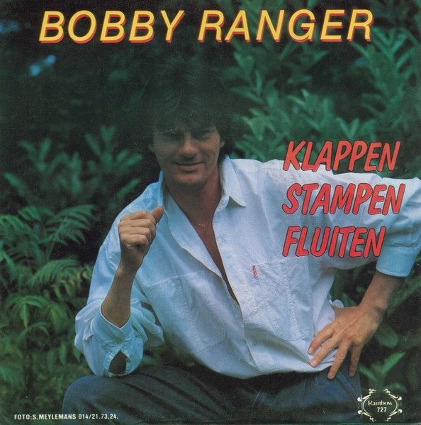Bobby Ranger - Klappen Stampen Fluiten, Ophalen of Verzenden, Gebruikt, 7 inch, Single