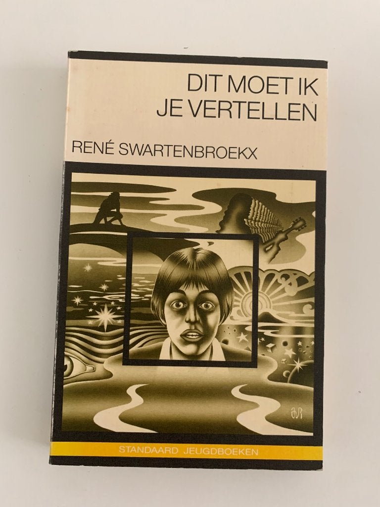 Dit moet ik je vertellen, Rene Swartenbroekx, Boeken, Ophalen of Verzenden, Gelezen, Fictie