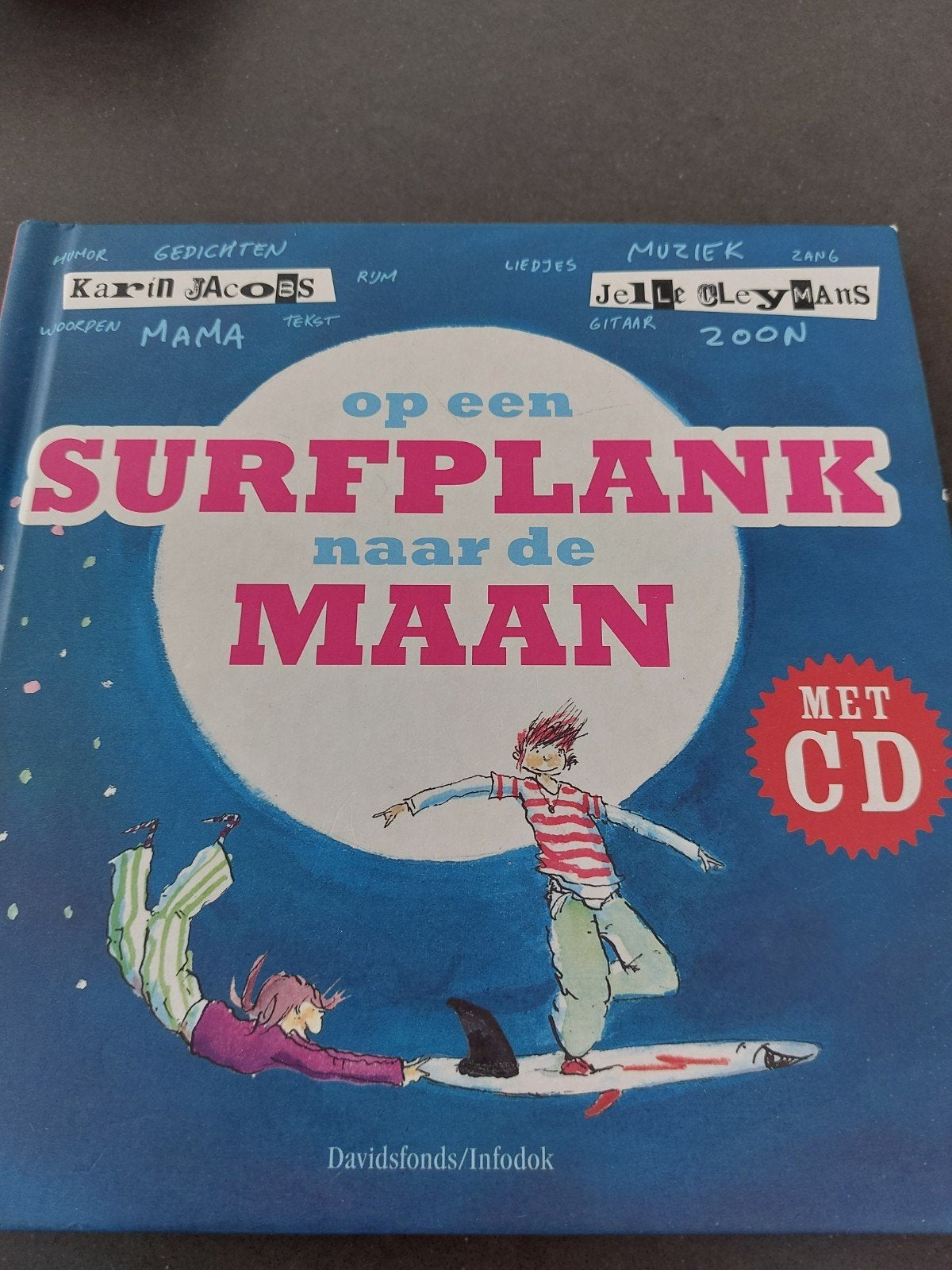 Kate Jacobs - Op een surfplank naar de maan, Ophalen, Zo goed als nieuw, Kate Jacobs; J. Cleymans