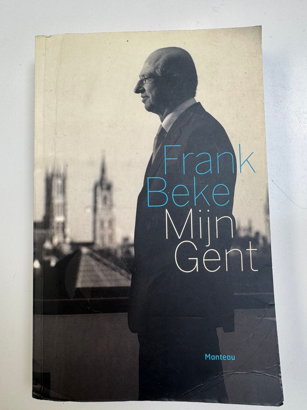 Frank Beke - Mijn Gent, Ophalen of Verzenden, Zo goed als nieuw
