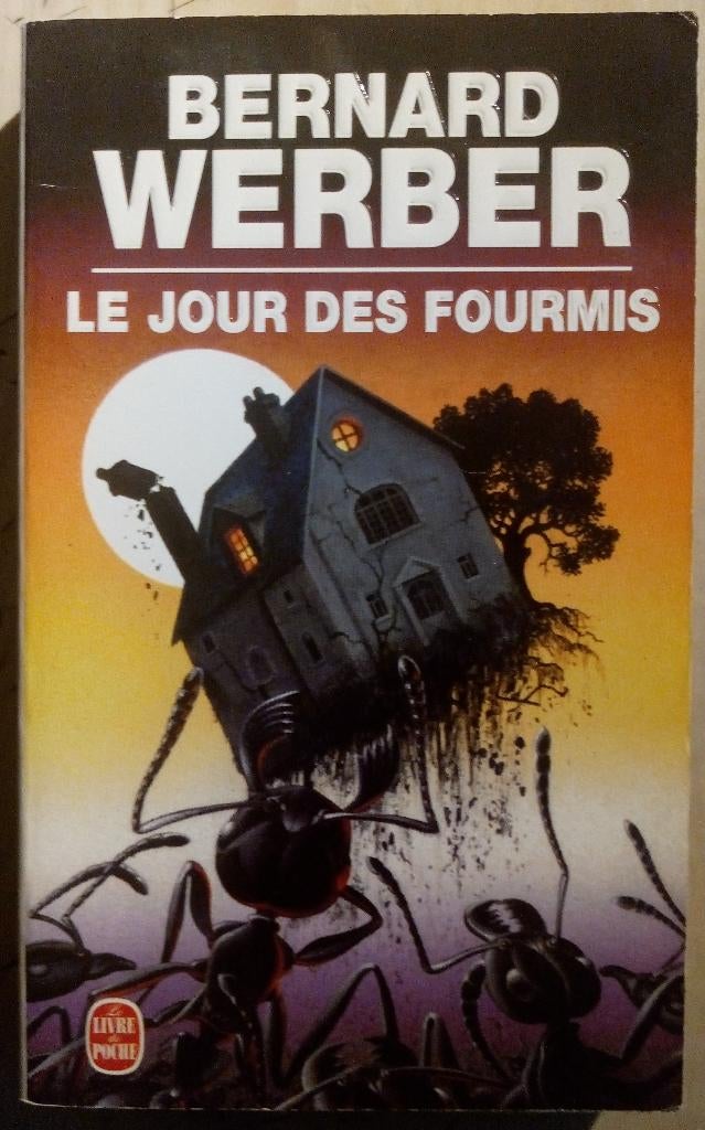 Le jour des fourmis - Bernard Werber, Boeken, Ophalen of Verzenden