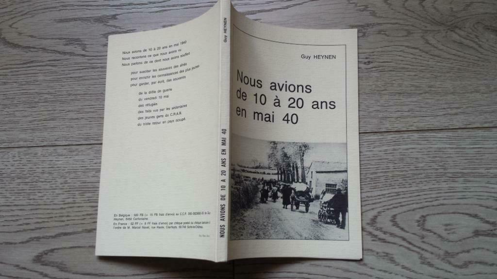 Nous avions de 10 à 20 ans en mai 40 - Guy Heynen, Ophalen of Verzenden, Gelezen, Algemeen
