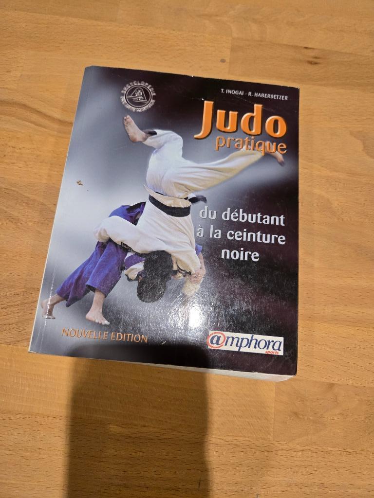 Judo pratique - du débutant à la ceinture noire, Ophalen, Gelezen, Vechtsport