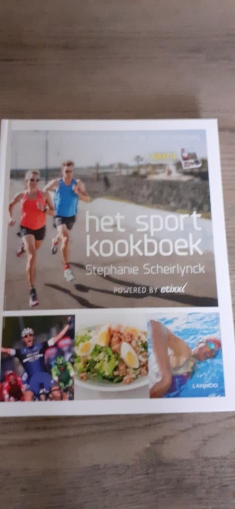 het sport kookboek  van Stephanie Scheirlinck, Boeken, Stefhanie Scheirlinck⁸, Ophalen of Verzenden, Zo goed als nieuw, Hoofdgerechten