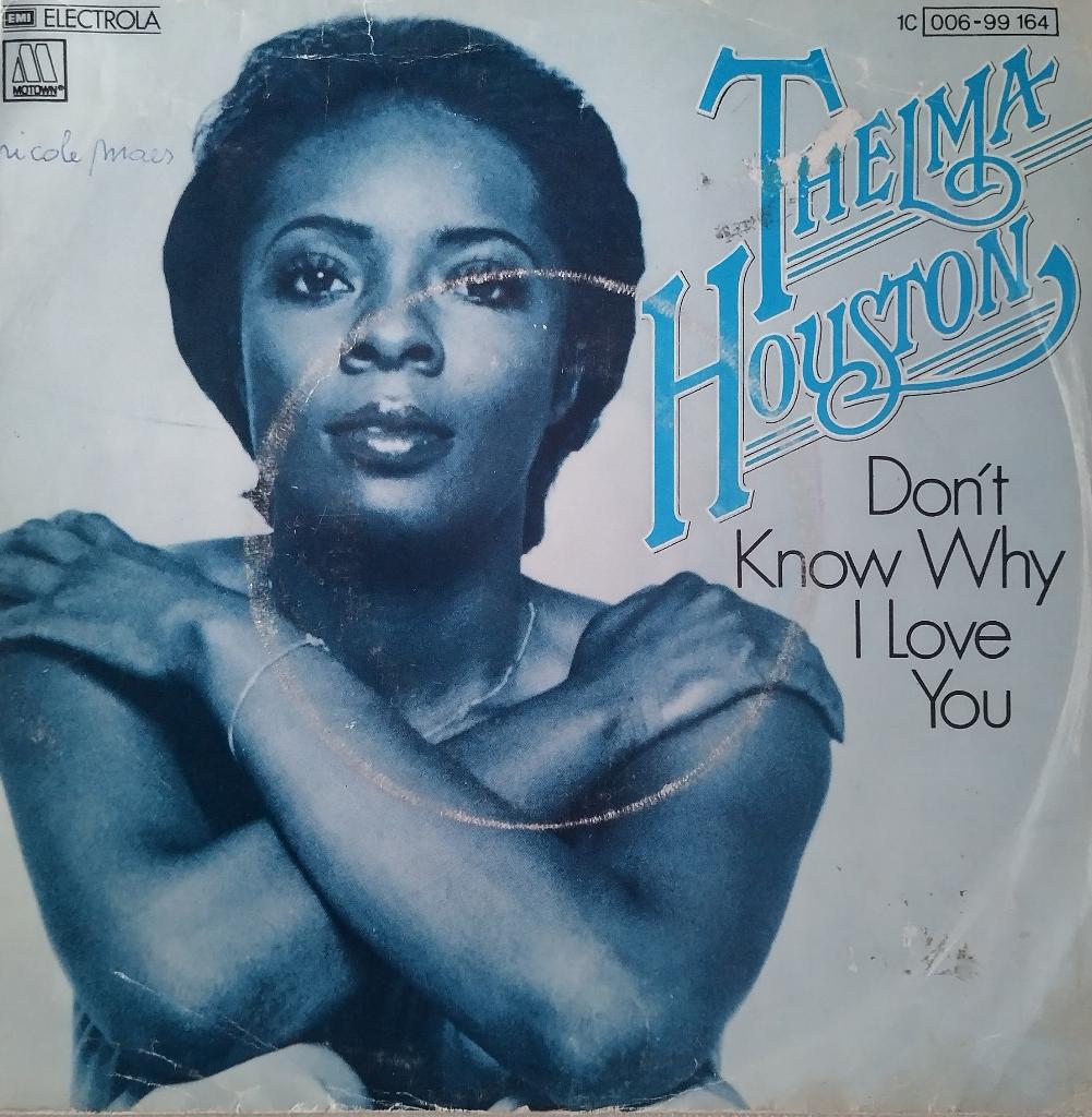 Thelma Houston - Don't know why i love you, Ophalen of Verzenden, Zo goed als nieuw, 10 inch, Pop