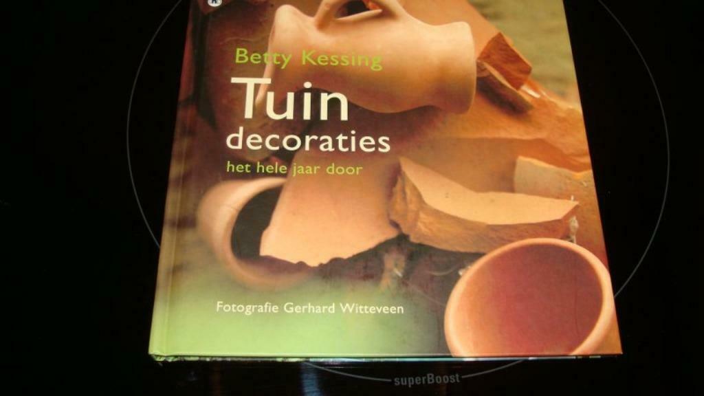 Boek Tuin decoraties het hele jaar door Betty Kessing nieuw, Ophalen of Verzenden, Nieuw, Betty Kessing, Bloemschikken, Groendecoratie