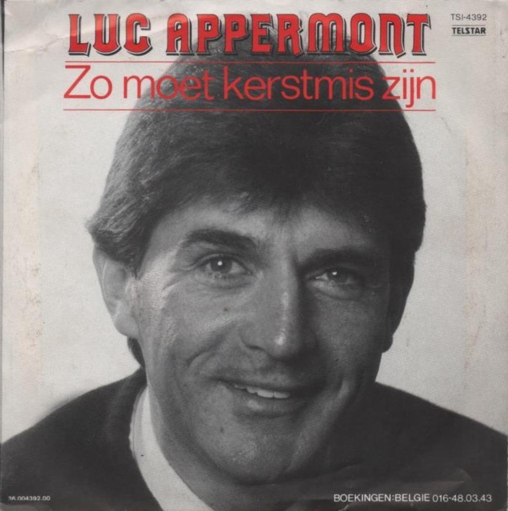 45t Luc Appermont - Zo moet kerstmis zijn (Nieuwstaat), En néerlandais, Enlèvement ou Envoi, Single, Comme neuf