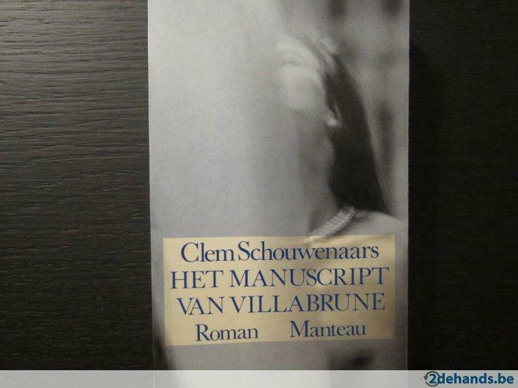 Het manuscript van Villabrune  (Clem Schouwenaars), Ophalen of Verzenden, Gelezen