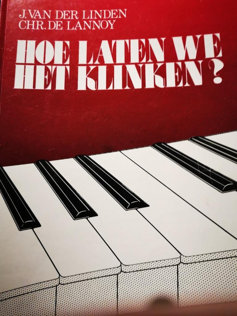 Hoe laten we het klinken?  notenleer voor het eerste jaar, Ophalen of Verzenden, Zo goed als nieuw, Les of Cursus, Keyboard