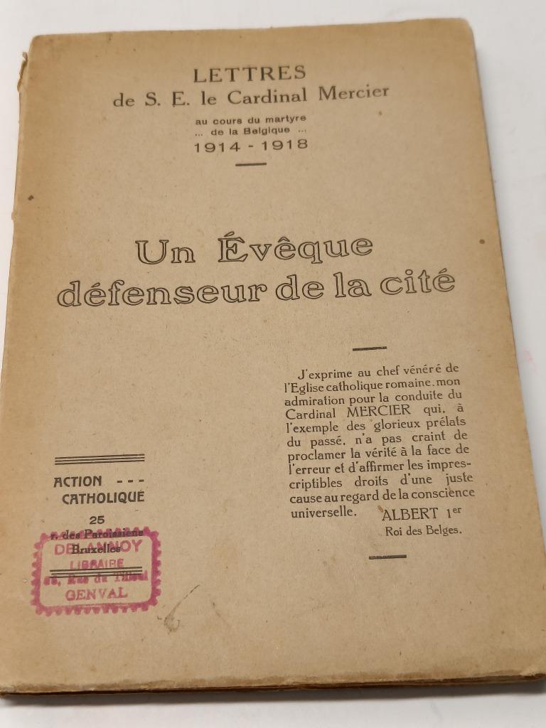 Un évêque défenseur de la cité lettres cardinal Mercier, Boeken, Ophalen of Verzenden, Gelezen