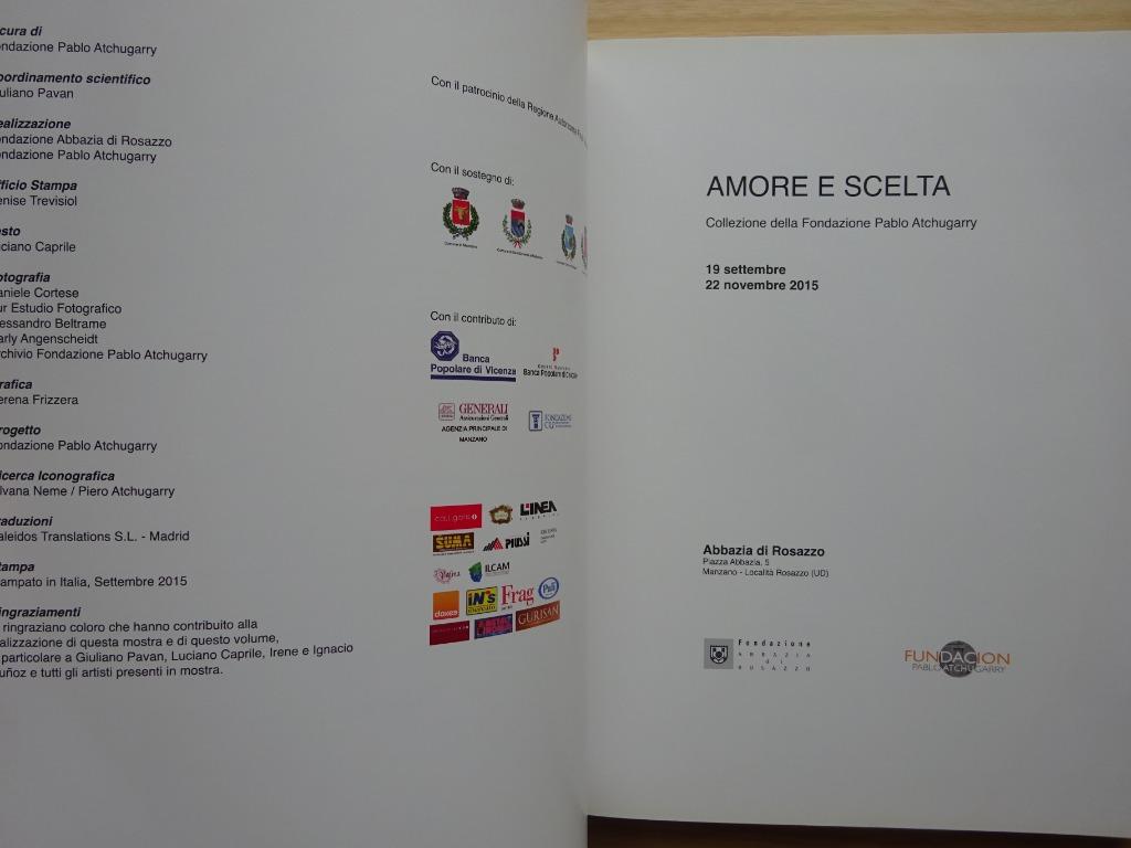 Amore e Scelta 2015 Collezione Fondazione Pablo Atchugarry, Enlèvement ou Envoi, Neuf, Peinture et dessin