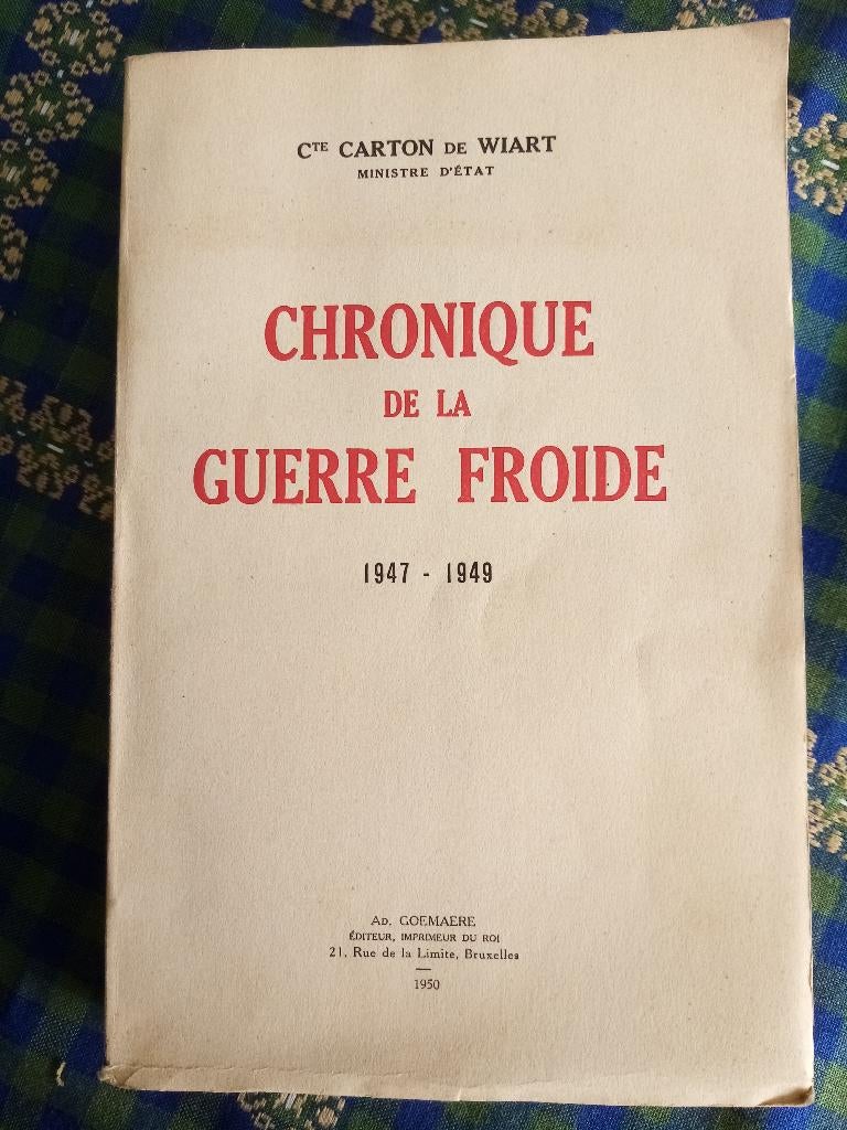Chronique de la guerre froide, Carton de Wiart, Enlèvement ou Envoi, 1945 à nos jours, Utilisé