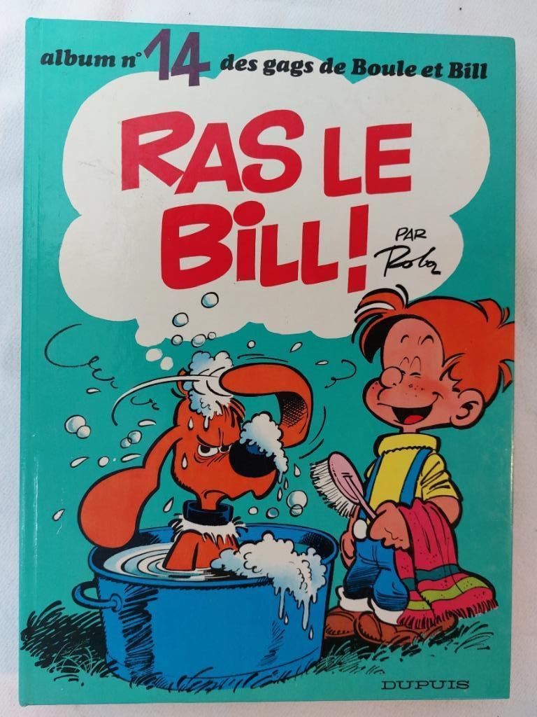 Boule et Bill T.14 Ras le Bill ! - édition originale (eo) -, Une BD, Enlèvement ou Envoi, Utilisé