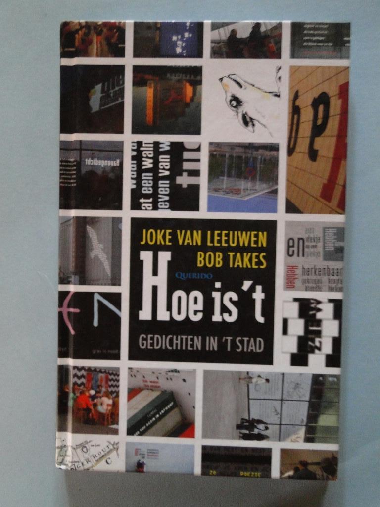 Hoe is't, gedichten in t'stad- Joke Van Leeuwen, Boeken, Verzenden, Zo goed als nieuw