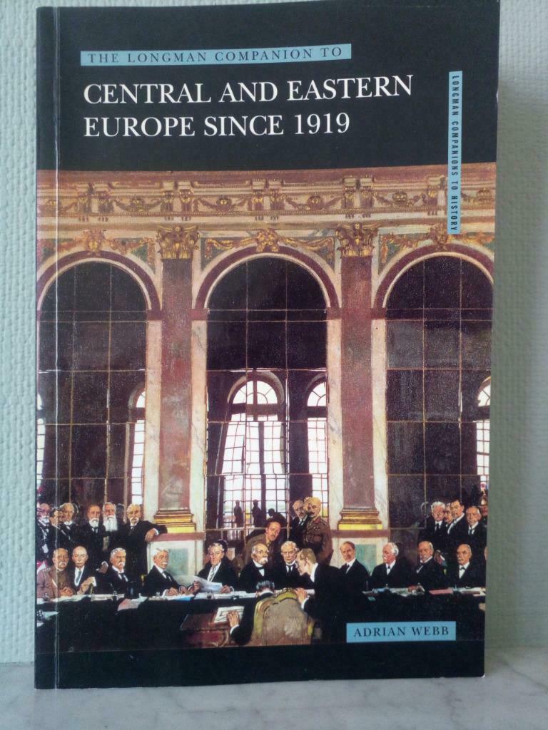 Europe centrale et orientale depuis 1919 - Adrian Webb, Enlèvement ou Envoi, Adrian Webb, Utilisé, Europe