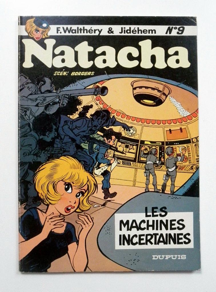 EO 1983 Natacha 9 - Les machines incertaines - broché tbe, Livres, BD, Utilisé, Enlèvement