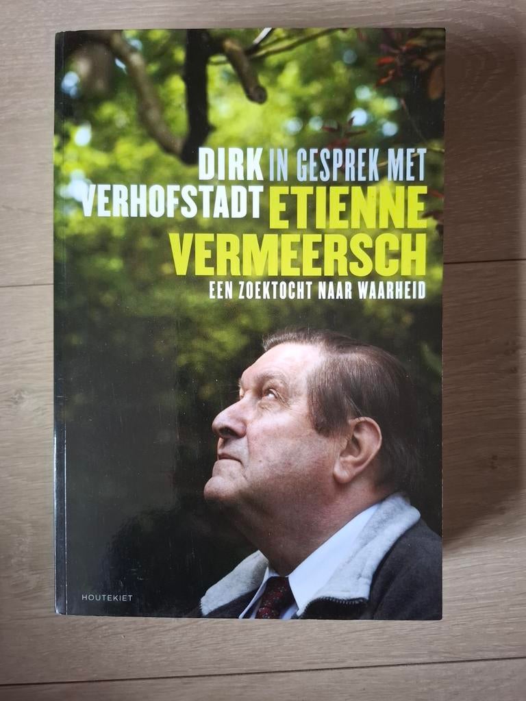 Dirk Verhofstadt - In gesprek met Etienne Vermeersch, Boeken, Ophalen of Verzenden, Dirk Verhofstadt