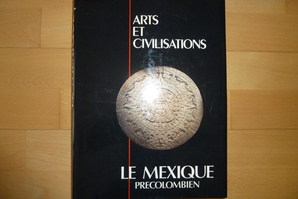 Livre Artis  Art et Civilisations : Le Mexique Précolombien, Ophalen, Zo goed als nieuw, ARTIS, Plaatjesalbum