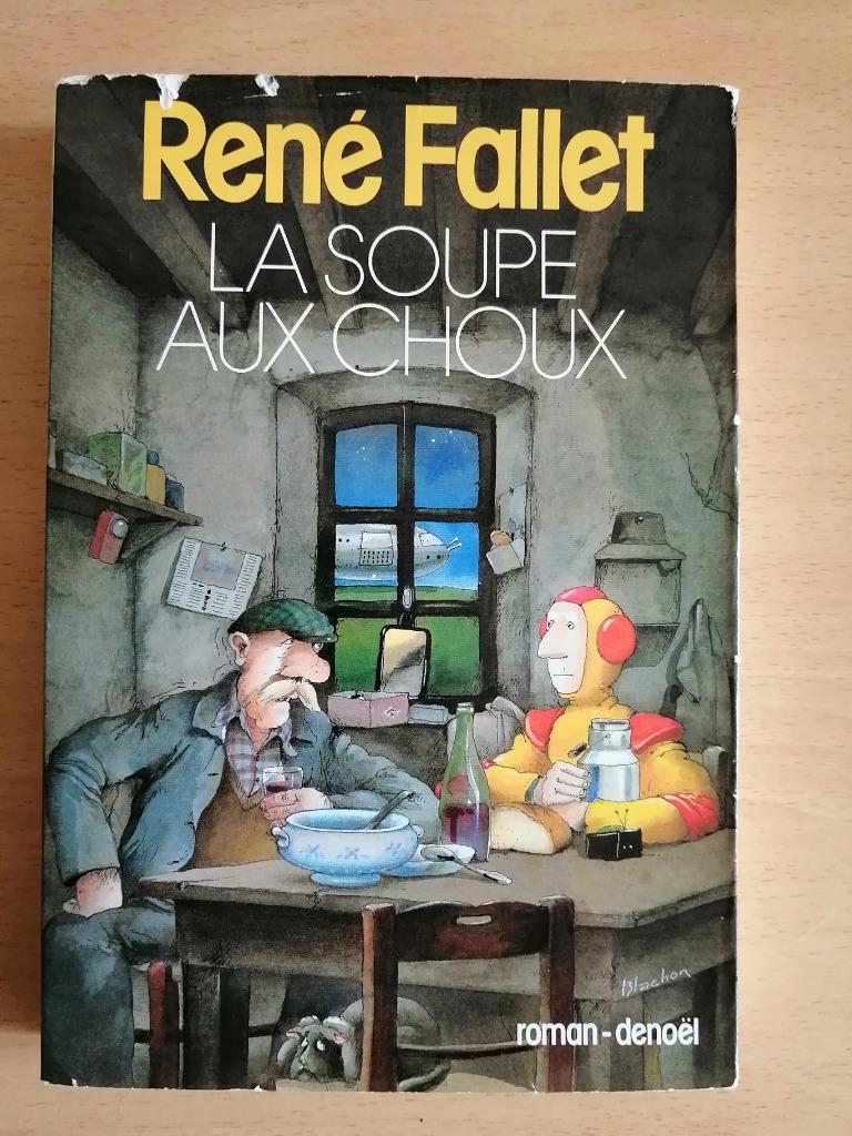 La Soupe aux choux de René Fallet, Livres, Romans, Enlèvement ou Envoi