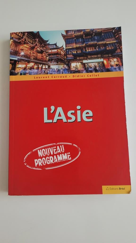 L’Asie – Carroué / Collet (prépa ECS)

Livre de géopolitique, Enlèvement