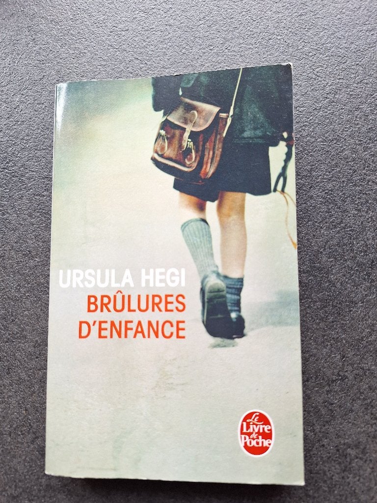 Brûlures d'enfance - Ursula Hegi, Enlèvement, Utilisé, Ursula Hegi