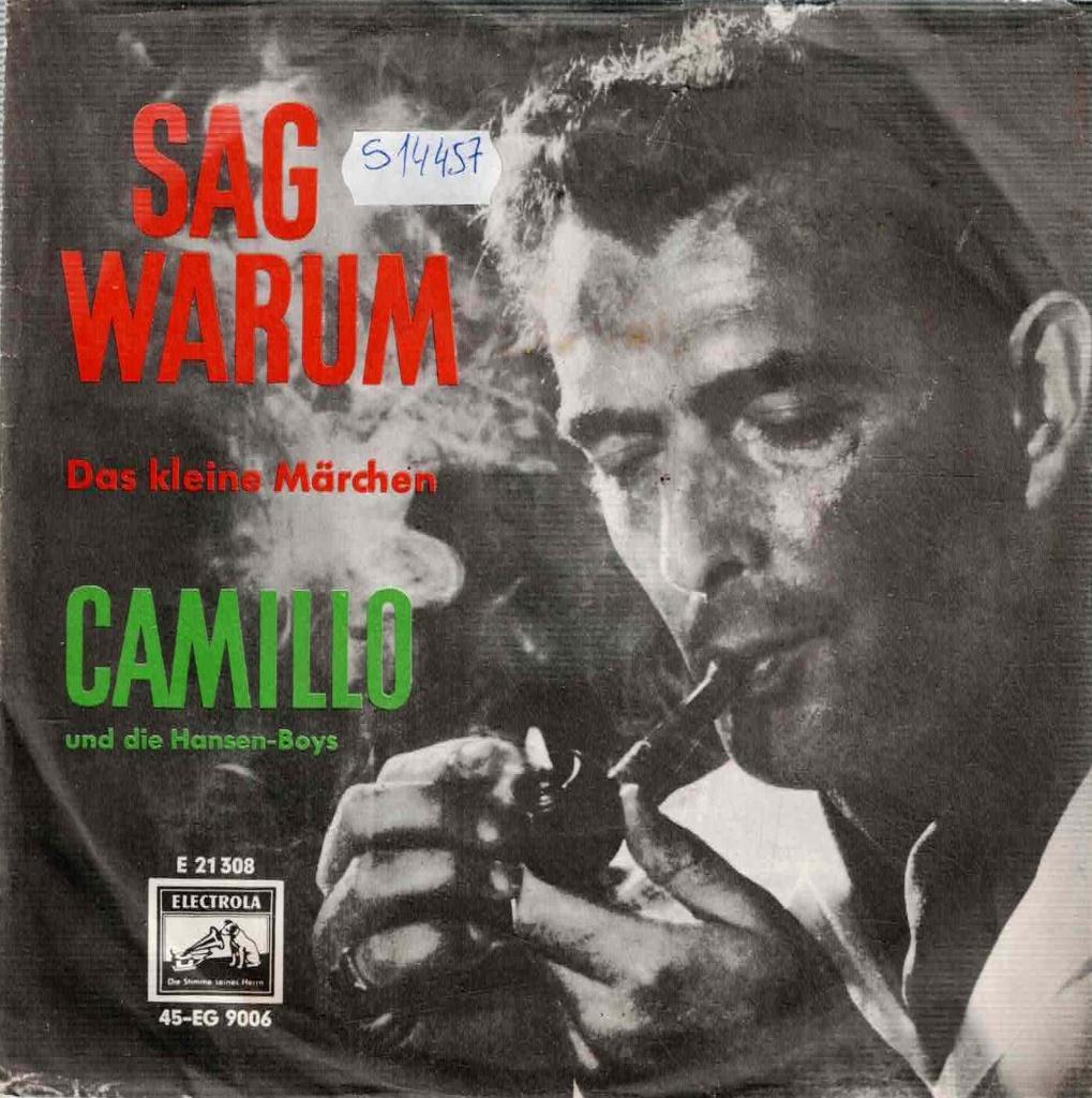 Vinyl, 7"  /  Camillo* Und Die Hansen Boys – Sag Warum, Ophalen of Verzenden, Voor 1960, Overige formaten