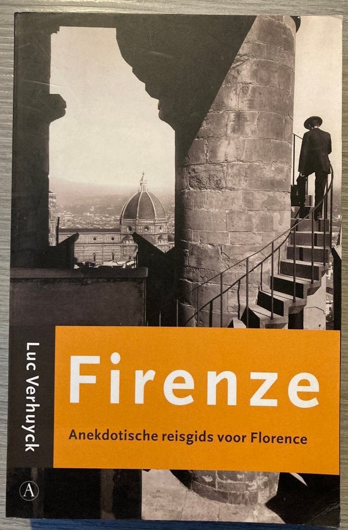 Luc Verhuyck - Firenze, anekdotische reisgids, Ophalen of Verzenden, Luc Verhuyck