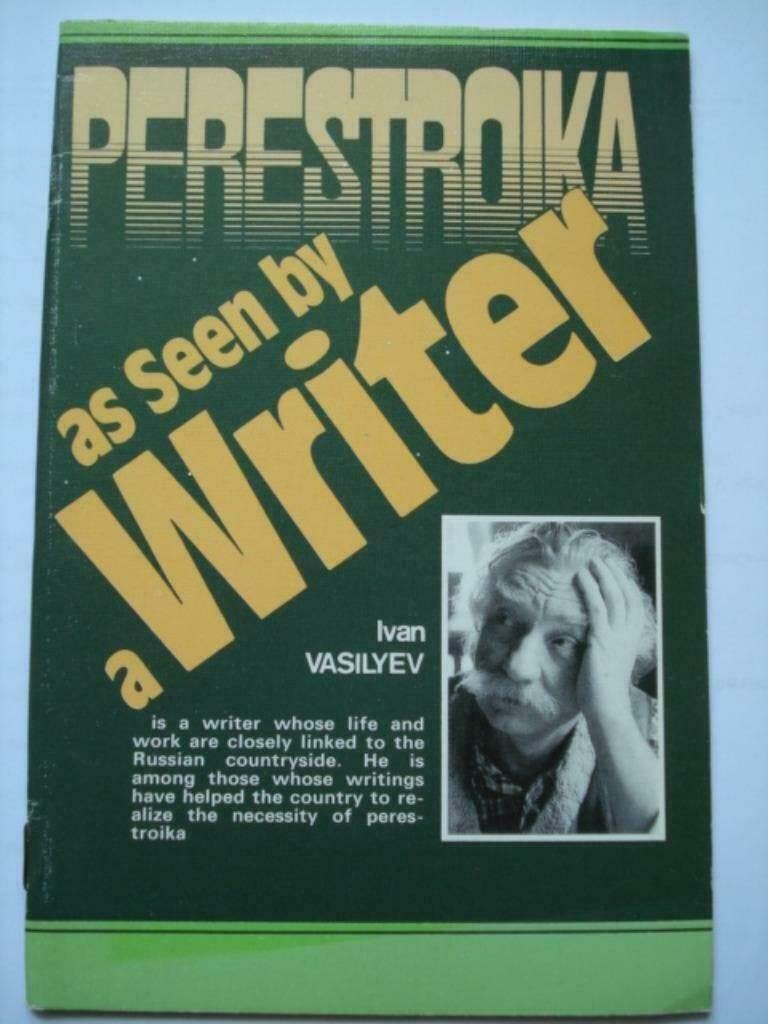 1. Perestroika as Seen by a Writer Ivan Vasilyev USSR 1989, Gelezen, Verzenden, Maatschappij en Samenleving, Ivan Vasilyev
