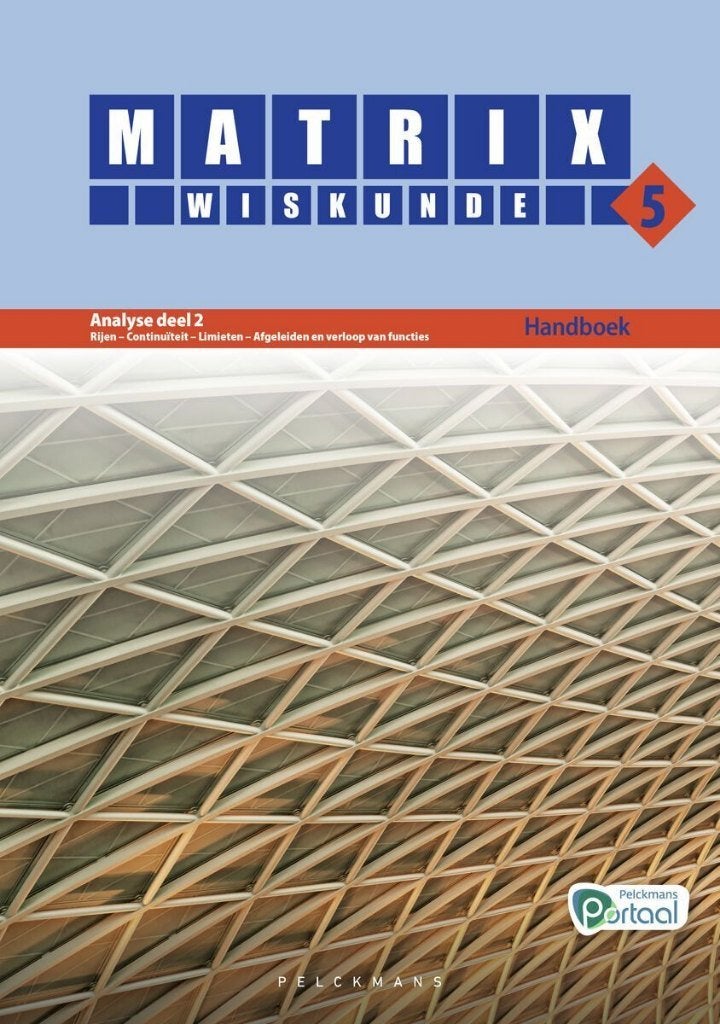 Matrix Wiskunde 5 Analyse deel 2: rijen, continuïteit, Lim., Boeken, Ophalen, ASO, Wiskunde A, Zo goed als nieuw