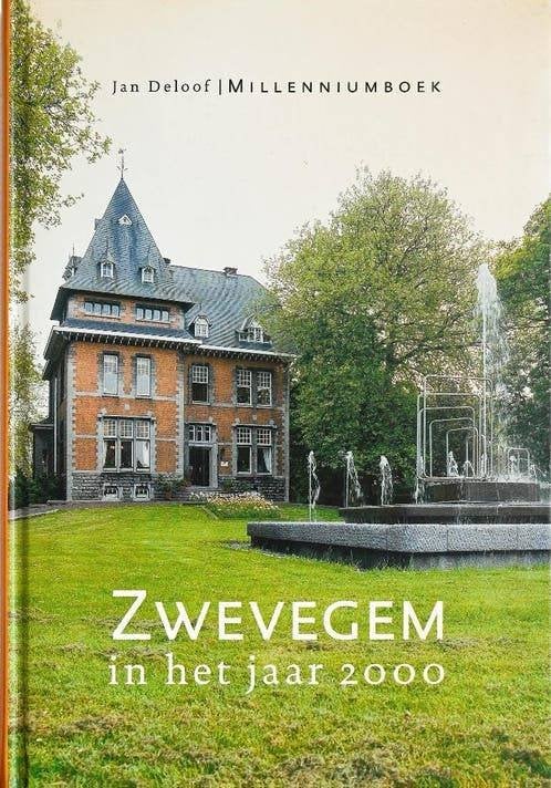 ZWEVEGEM IN HET JAAR 2000 (JAN DELOOF), Livres, Histoire & Politique, Comme neuf, Enlèvement ou Envoi