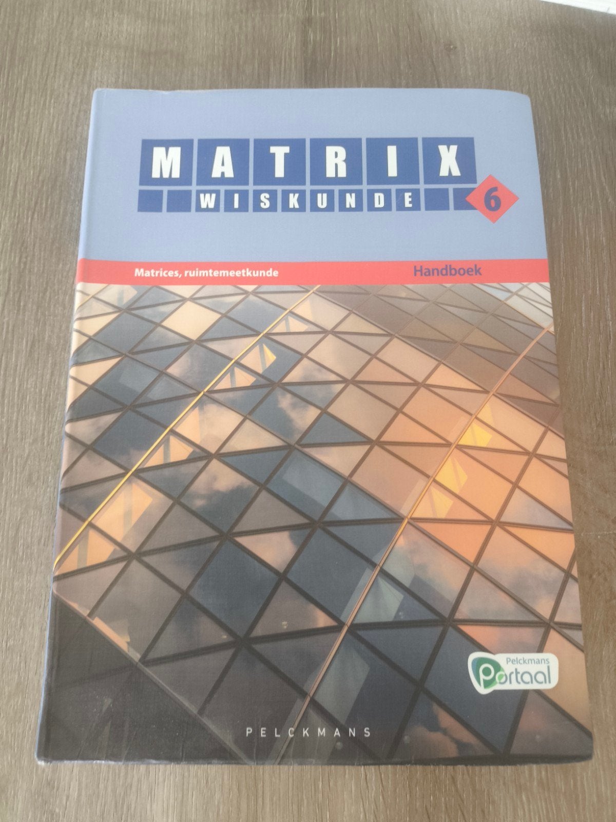 Matrix Wiskunde 6 Matrices, ruimtemeetkunde Doorstroom Gevor, Boeken, Schoolboeken, ASO, Wiskunde A, Pelckmans Portaal, Ophalen