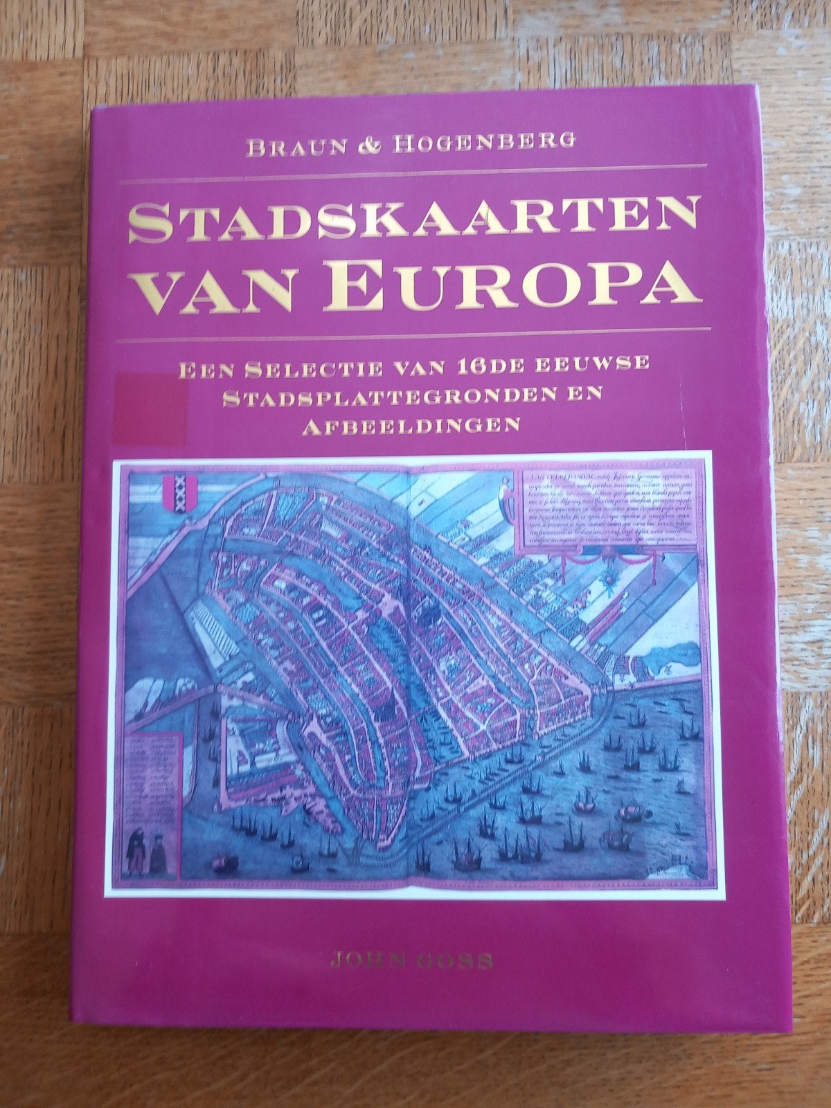 Boek Stadskaarten van Europa 16de eeuw Brugge Brussel, Boeken, Atlassen en Landkaarten, Ophalen of Verzenden, Zo goed als nieuw