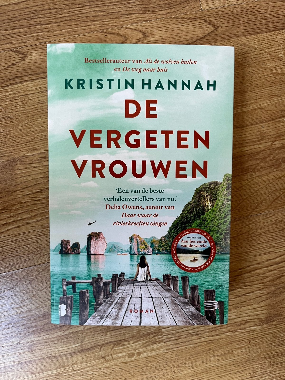 De vergeten vrouwen - Kristin Hannah, Boeken, Ophalen, Nieuw