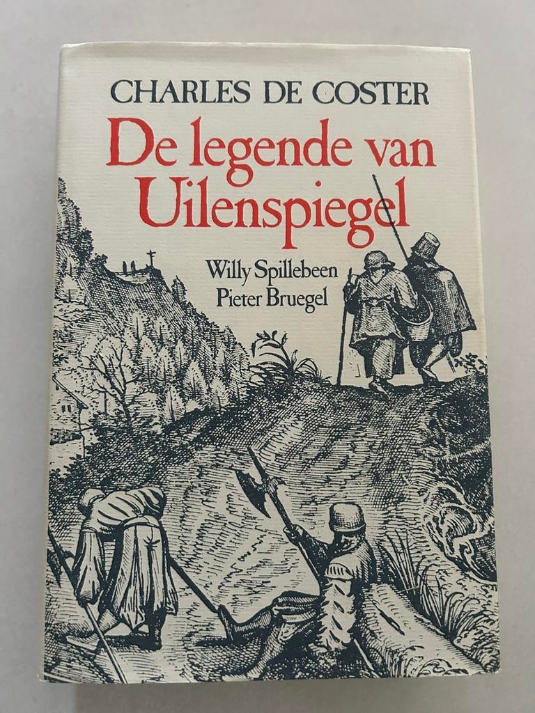 Charles De Coster - de legende van Uilenspiegel, Boeken, Ophalen, Zo goed als nieuw