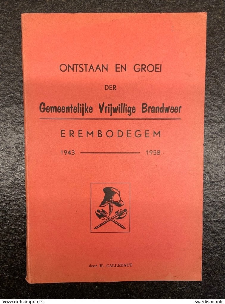 Boek : Erembodegem- Aalst : vrijwillige brandweer, Verzamelen, Ophalen of Verzenden, 1940 tot 1960, Oost-Vlaanderen