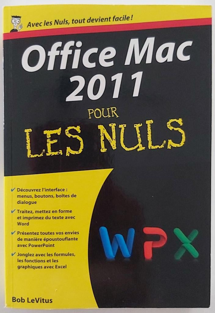 Office Mac 2011 pour les Nuls, Livres, Informatique & Ordinateur, Neuf, Système d'exploitation, Bob LeVitus, Enlèvement ou Envoi