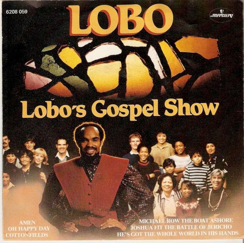 single Lobo - Lobo’s gospel show, CD & DVD, Vinyles Singles, Enlèvement ou Envoi, Comme neuf, Religion et Gospel