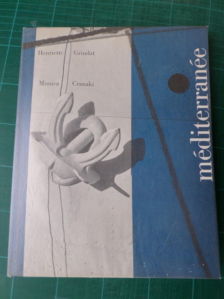 Méditerranée (Mimica Cranaki) – 1957 – 92 pages, Enlèvement ou Envoi, Comme neuf, Mimica Cranaki
