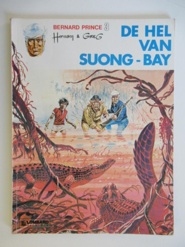 bernard prince...nr.3...de hel van suong-bay, Enlèvement ou Envoi, Utilisé