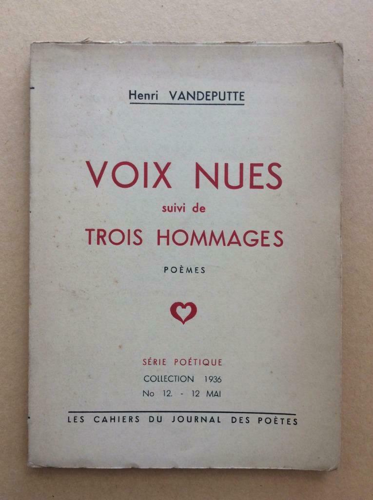 Henri Vandeputte - Voix nues suivi de Trois Hommages (1936), Enlèvement ou Envoi