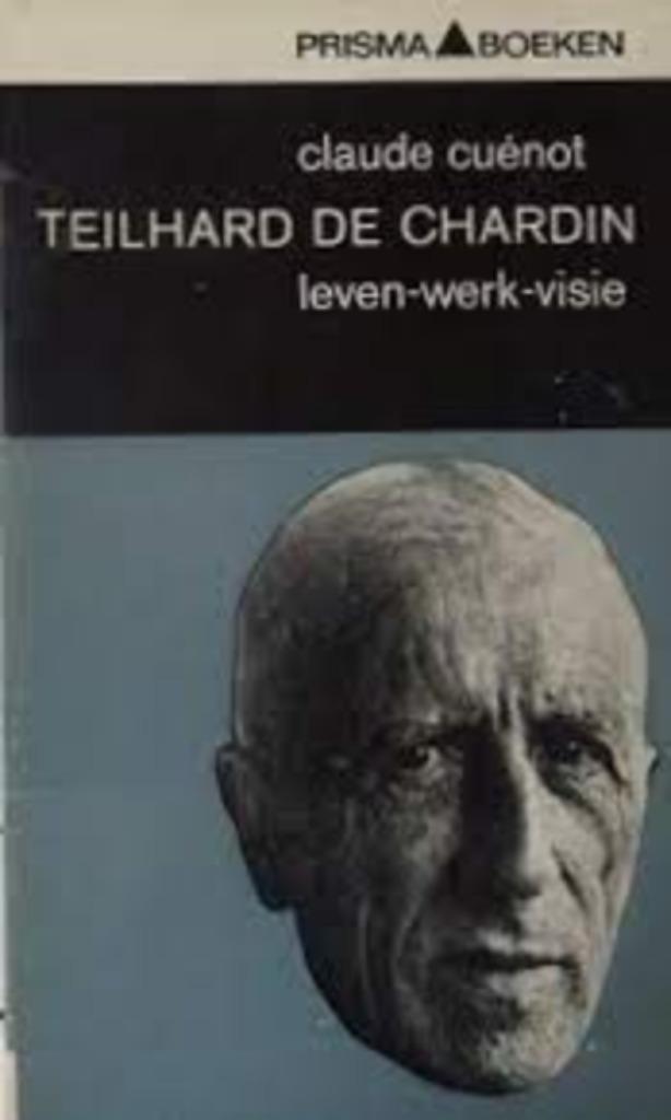 Teilhard de Chardin leven-werk-visie|Prisma,Claude Cuénot,.., Wetenschap, Ophalen of Verzenden, Zo goed als nieuw, Zie beschrijving