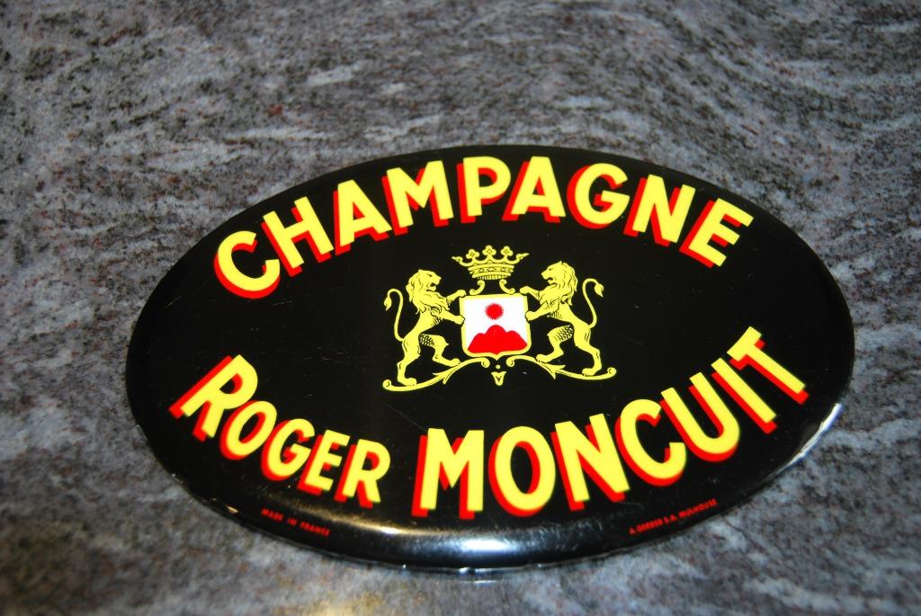 CHAMPAGNE ROGER MONCUIT.ANCIENNE PLAQUE PUBLICITAIRE, Enlèvement ou Envoi