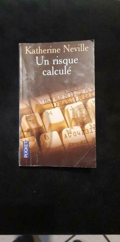 Katherine Neville - Un risque calculé, Ophalen, Gelezen