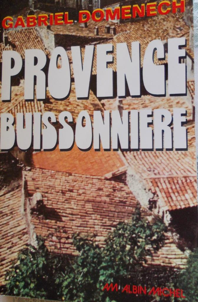 Provence buissonnière, de Gabriel Domenech, Enlèvement ou Envoi, Utilisé