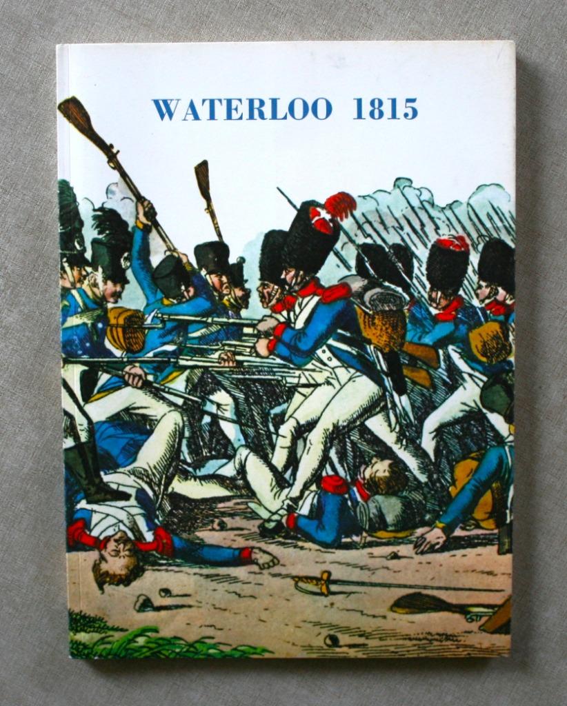 Waterloo 1815. Prenten/tekeningen/documenten., Boeken, Gelezen, 19e eeuw, Koninklijke Bibliotheek, Ophalen of Verzenden