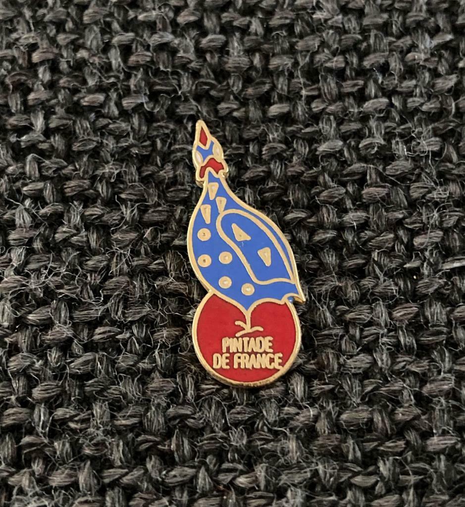 PIN - PINTADE DE FRANCE, Envoi, Utilisé, Autres sujets/thèmes, Insigne ou Pin's