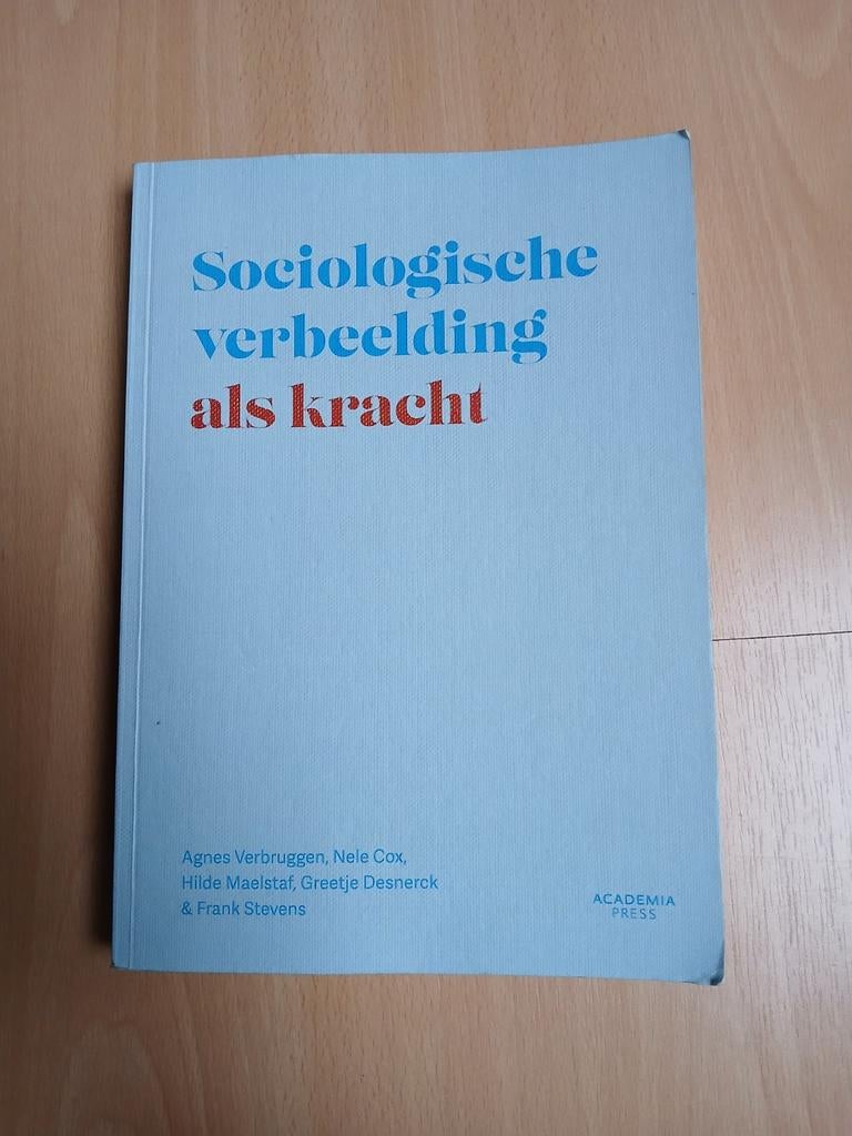 Sociologische verbeelding als kracht., Boeken, Ophalen of Verzenden