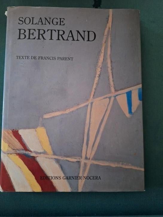 Solange Bertrand.   F.Parent.  Edition Garnier, Enlèvement ou Envoi, Comme neuf