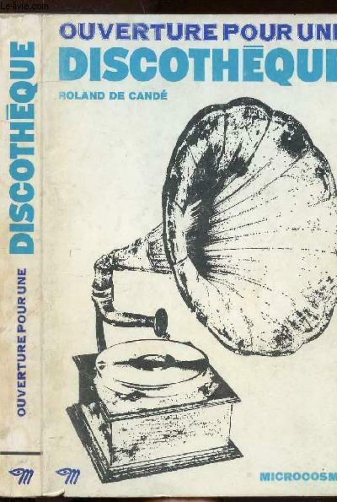 Ouverture pour une Discothèque / Roland de Candé, Ophalen of Verzenden, Zo goed als nieuw, Roland de Candé