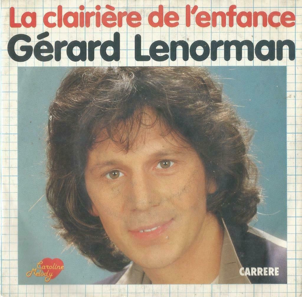 Gérard Lenorman – La clairière de l’enfance - Single, Gebruikt, 7 inch, Single, Ophalen of Verzenden
